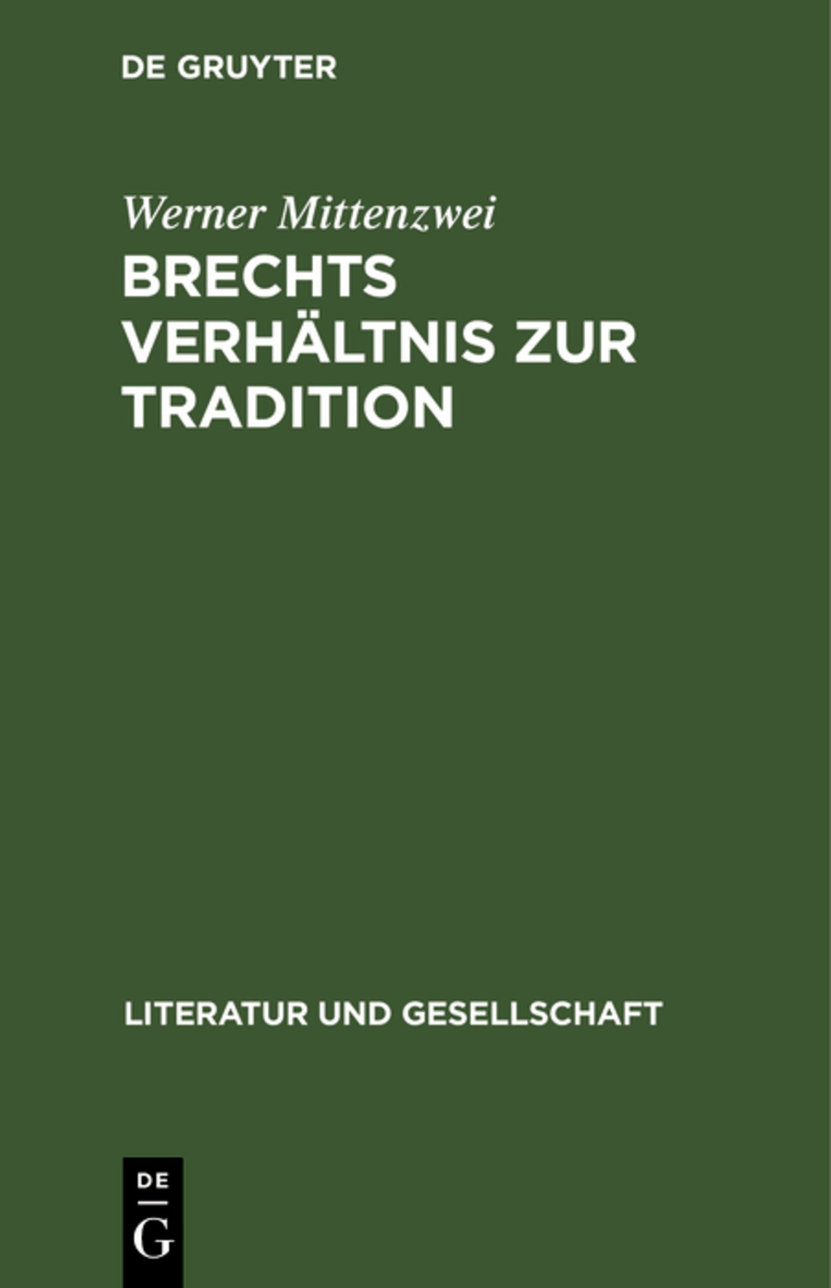 Cover image for Brechts Verhältnis zur Tradition ISBN 9783112617359