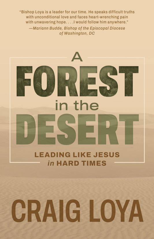 A Forest in the Desert