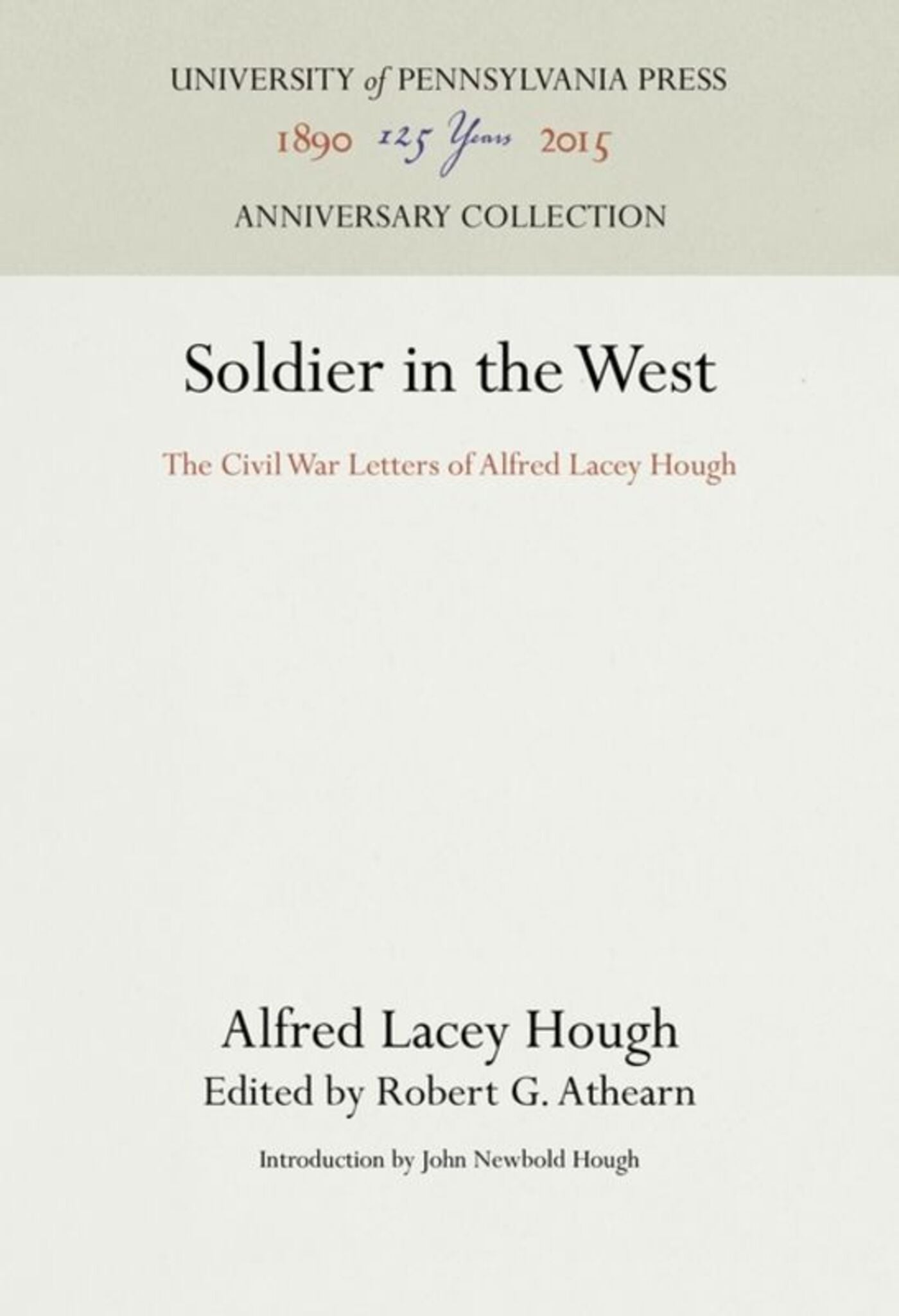 Cover image for Soldier in the West ISBN 9781512809954