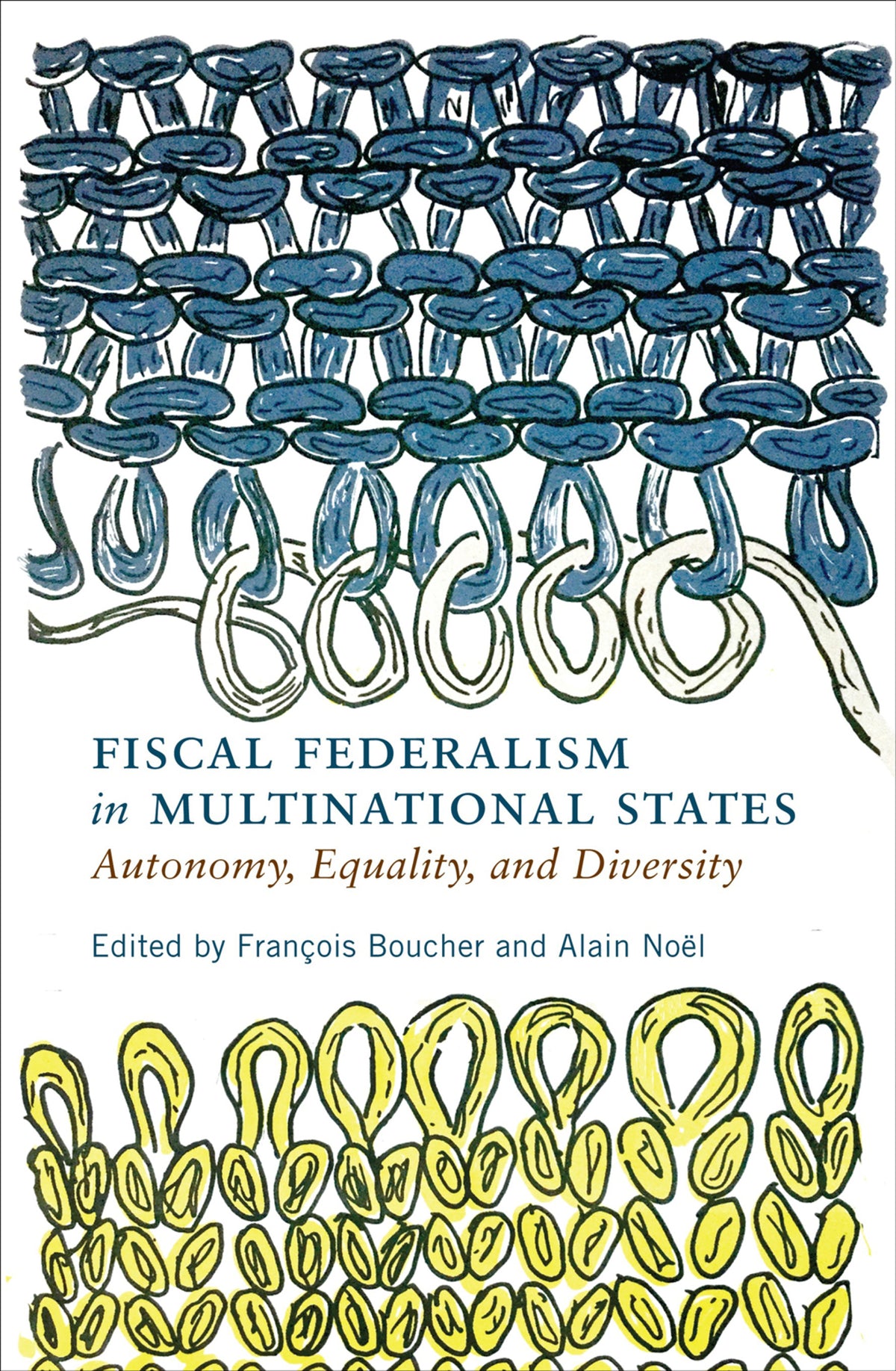 Cover image for Fiscal Federalism in Multinational States ISBN 9780228007128