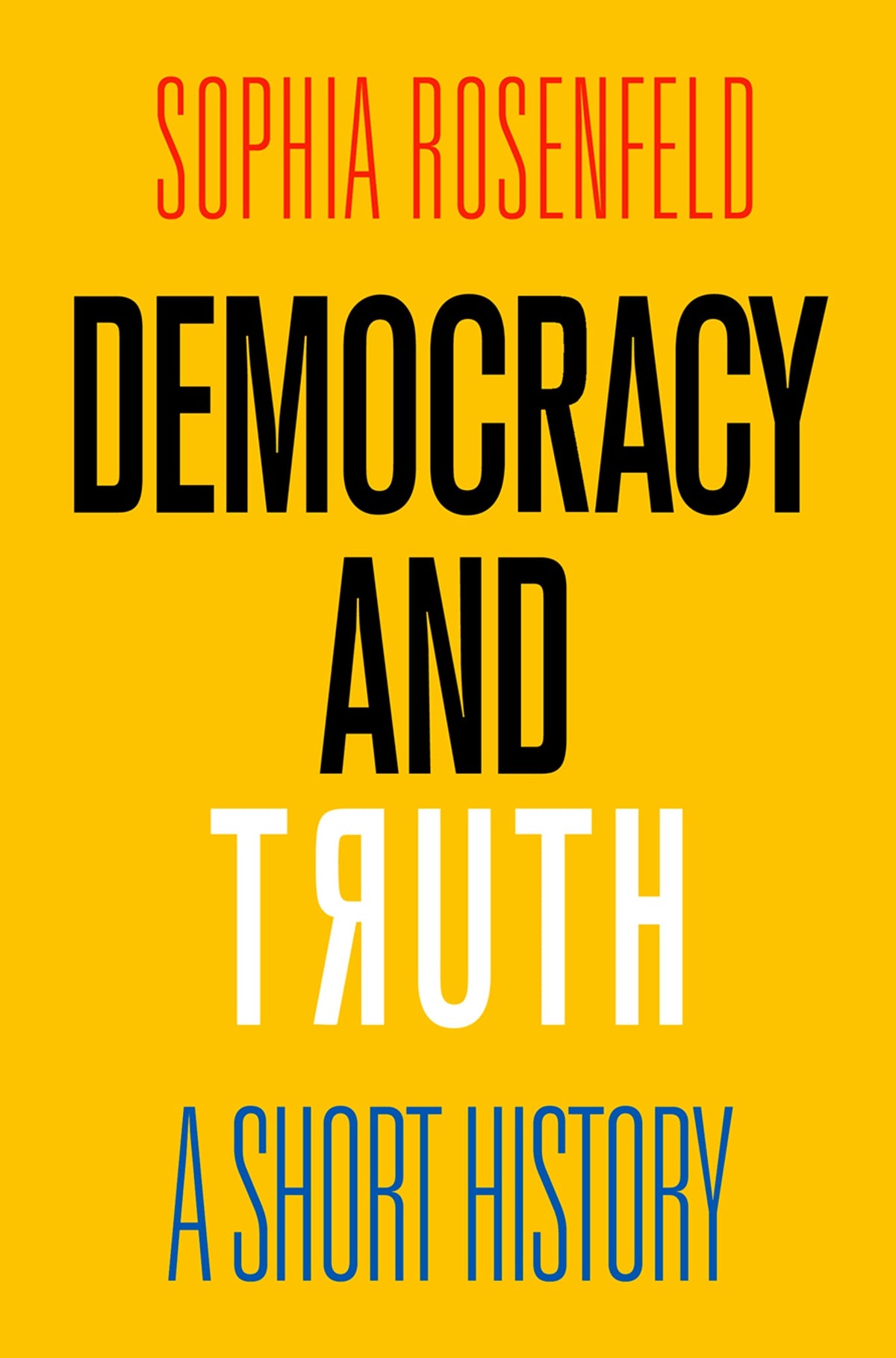 Cover image for Democracy and Truth ISBN 9780812295856