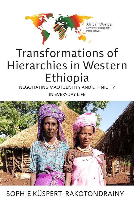 Transformations of Hierarchies in Western Ethiopia