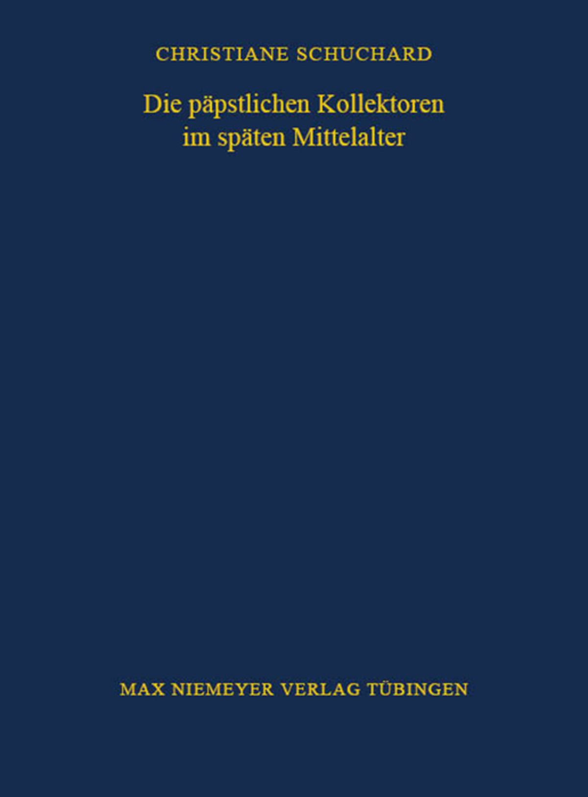 Die päpstlichen Kollektoren im späten Mittelalter