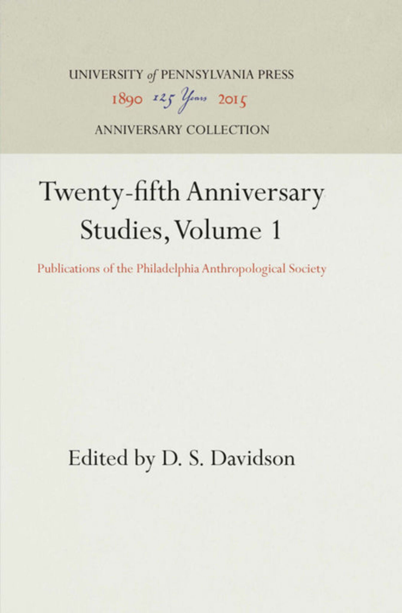 Twenty-fifth Anniversary Studies, Volume 1