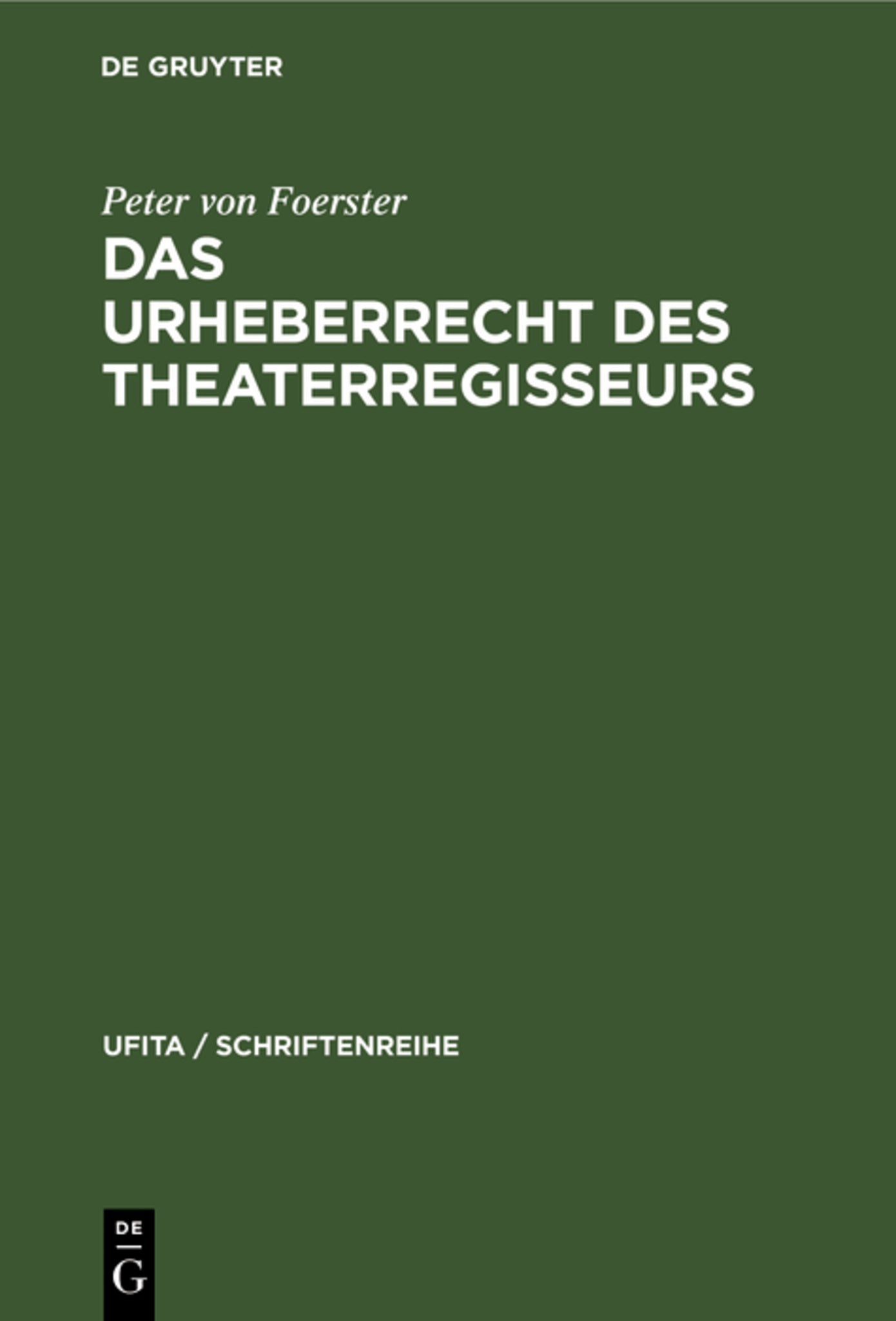 Das Urheberrecht des Theaterregisseurs