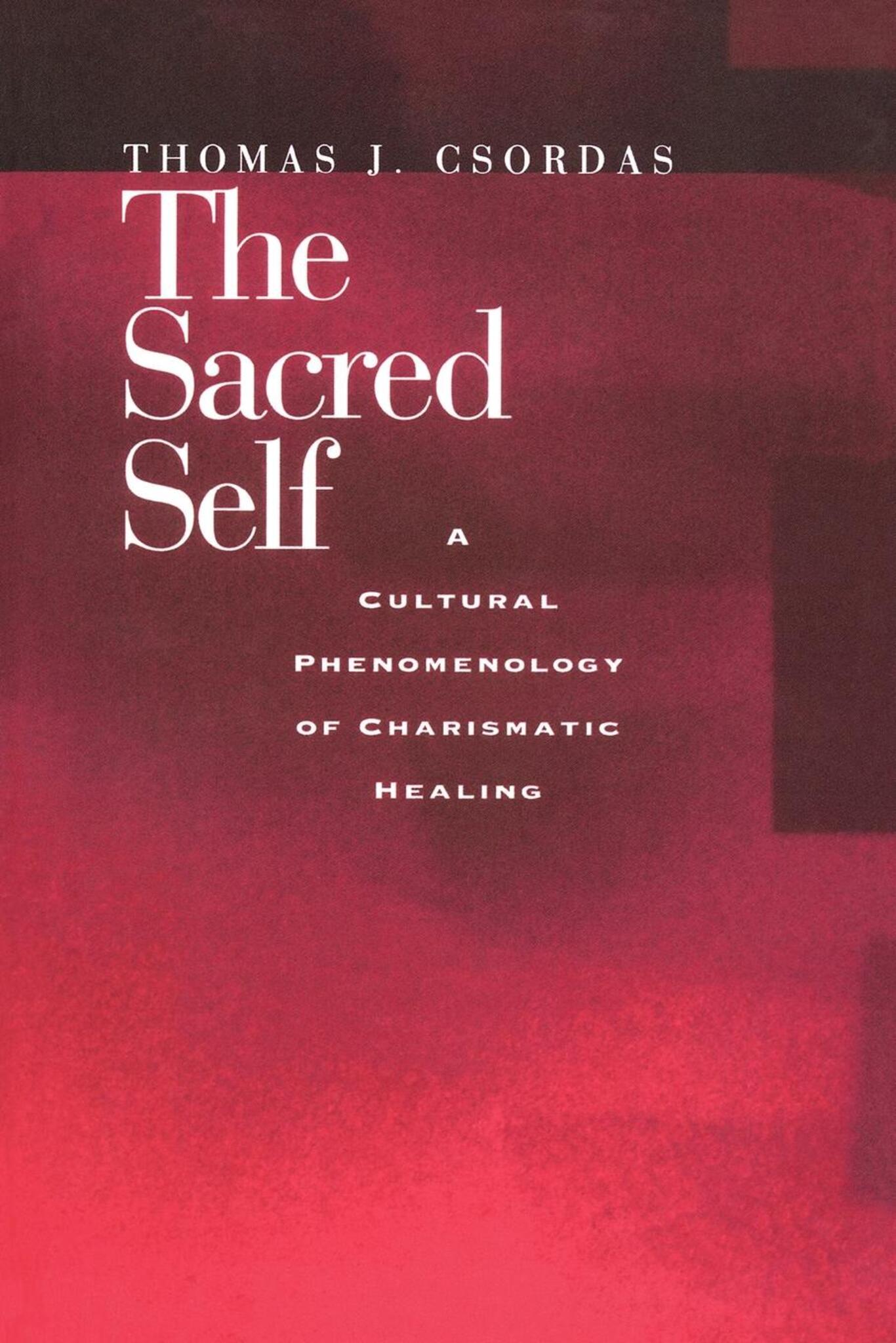 Cover image for The Sacred Self ISBN 9780520919068
