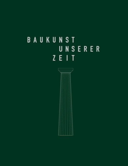 Baukunst unserer Zeit