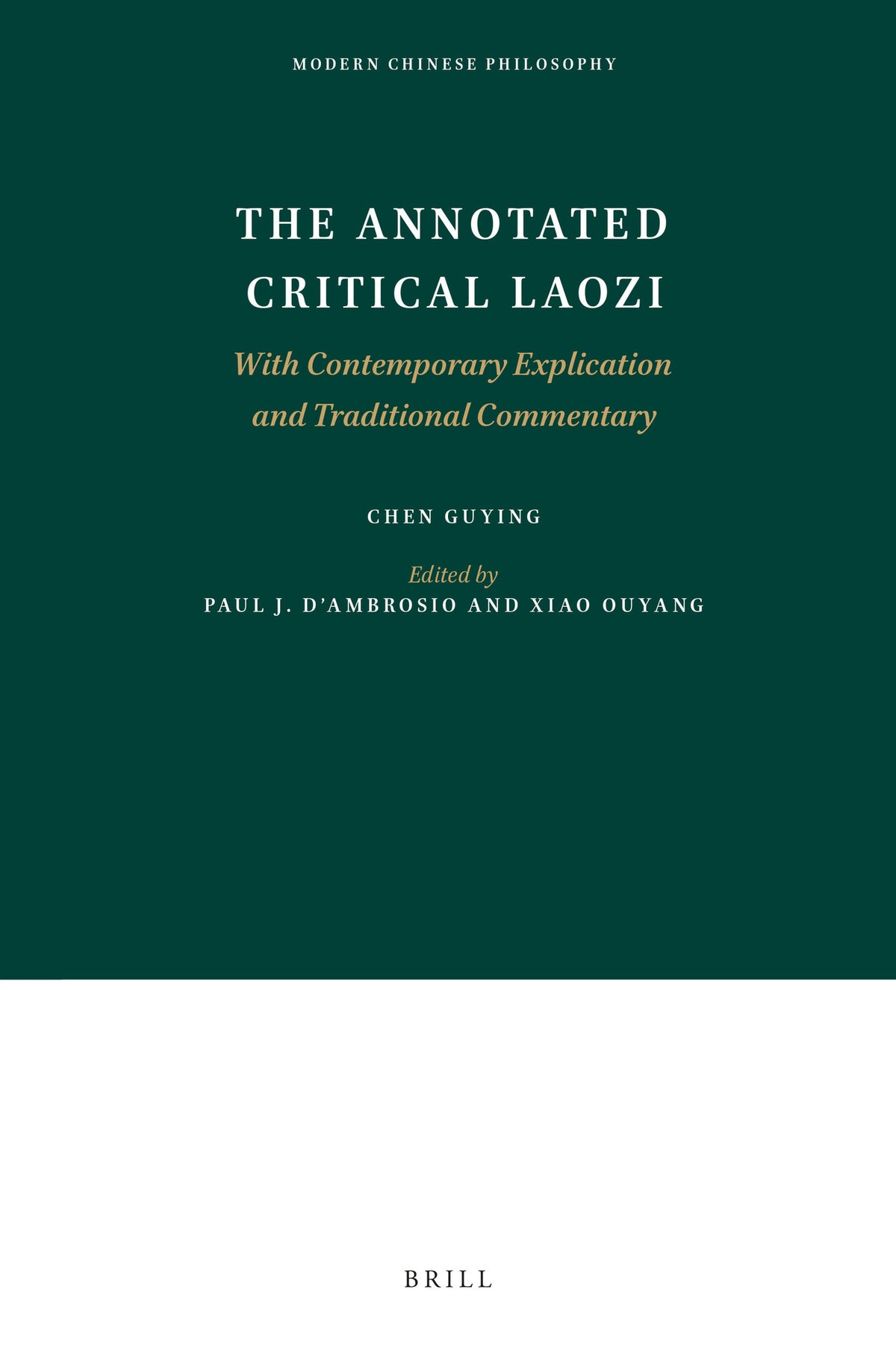 Cover image for The Annotated Critical Laozi ISBN 9789004421578
