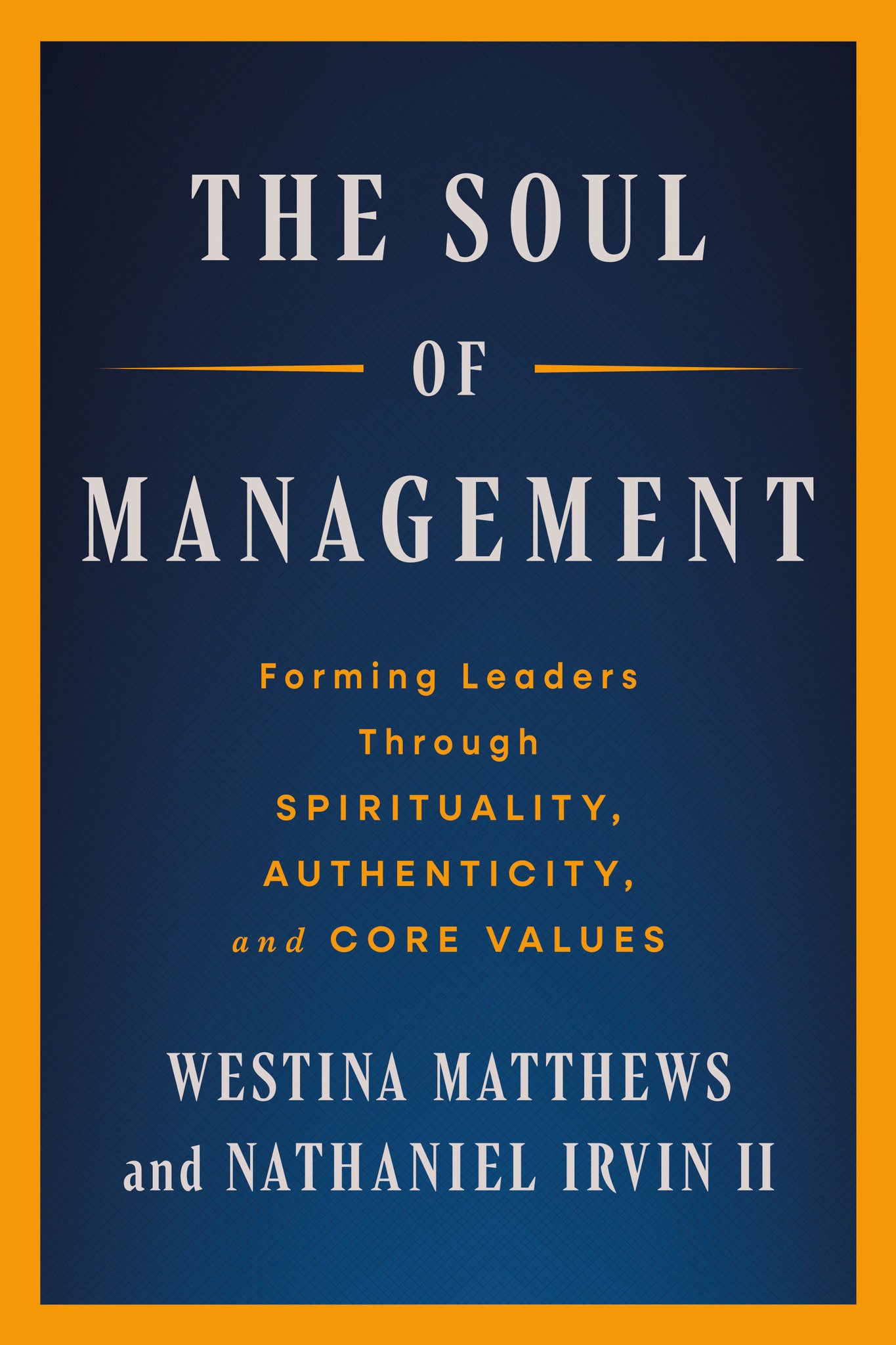 The Soul of Management
