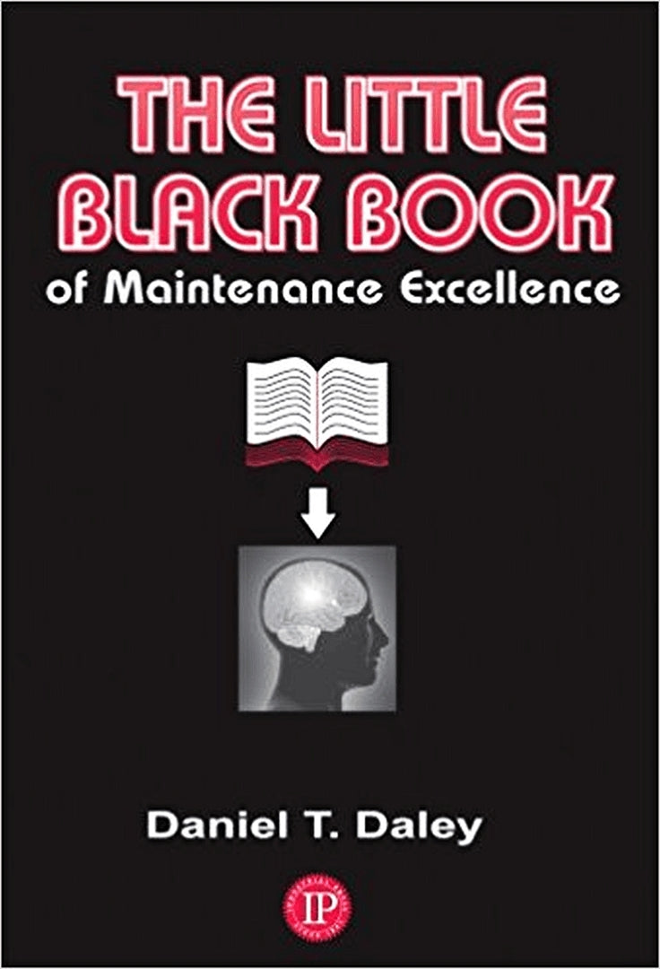 Cover image for The Little Black Book of Maintenance Excellence ISBN 9780831133740