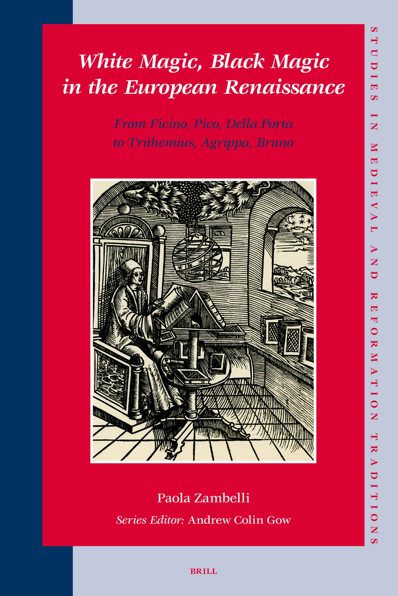 Cover image for White Magic, Black Magic in the European Renaissance ISBN 9789004160989