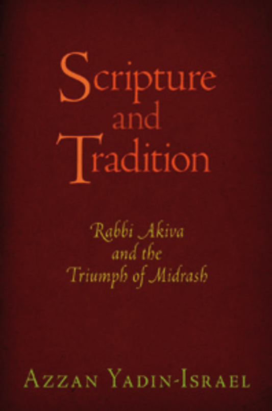 Scripture and Tradition