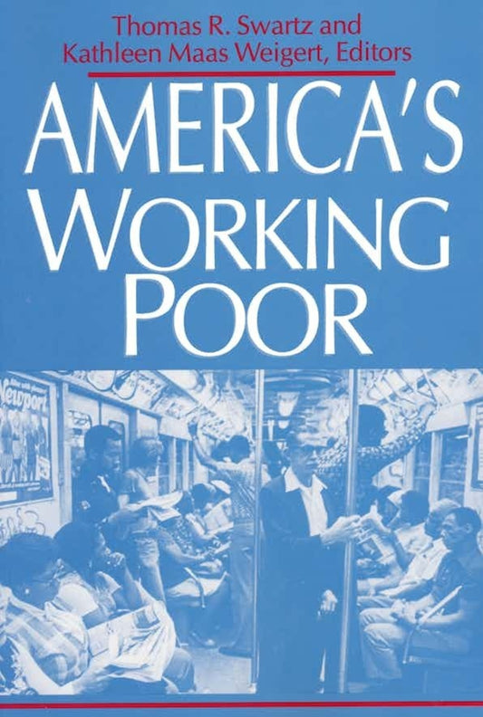 America’s Working Poor