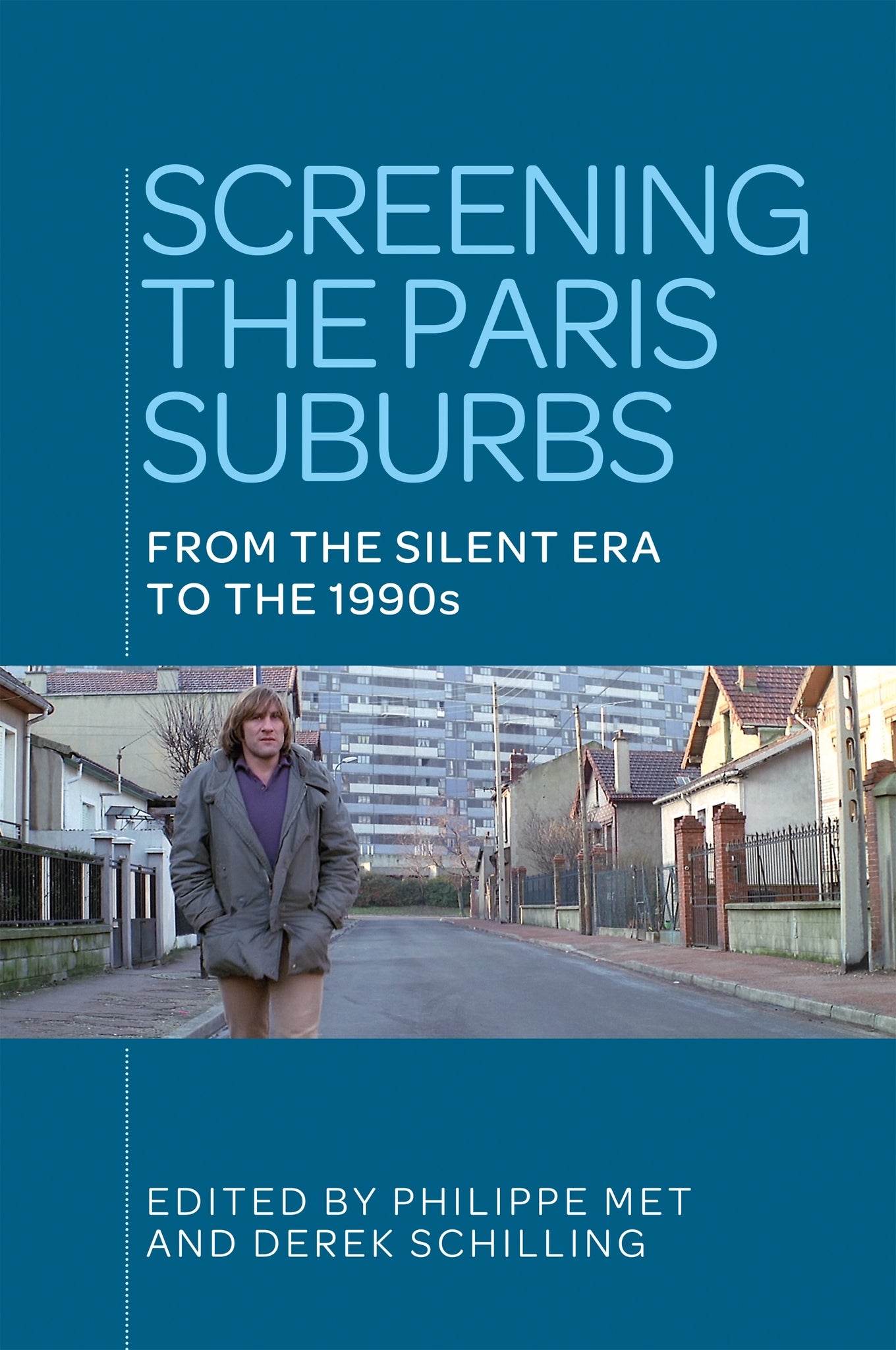 Cover image for Screening the Paris suburbs ISBN 9781526143594