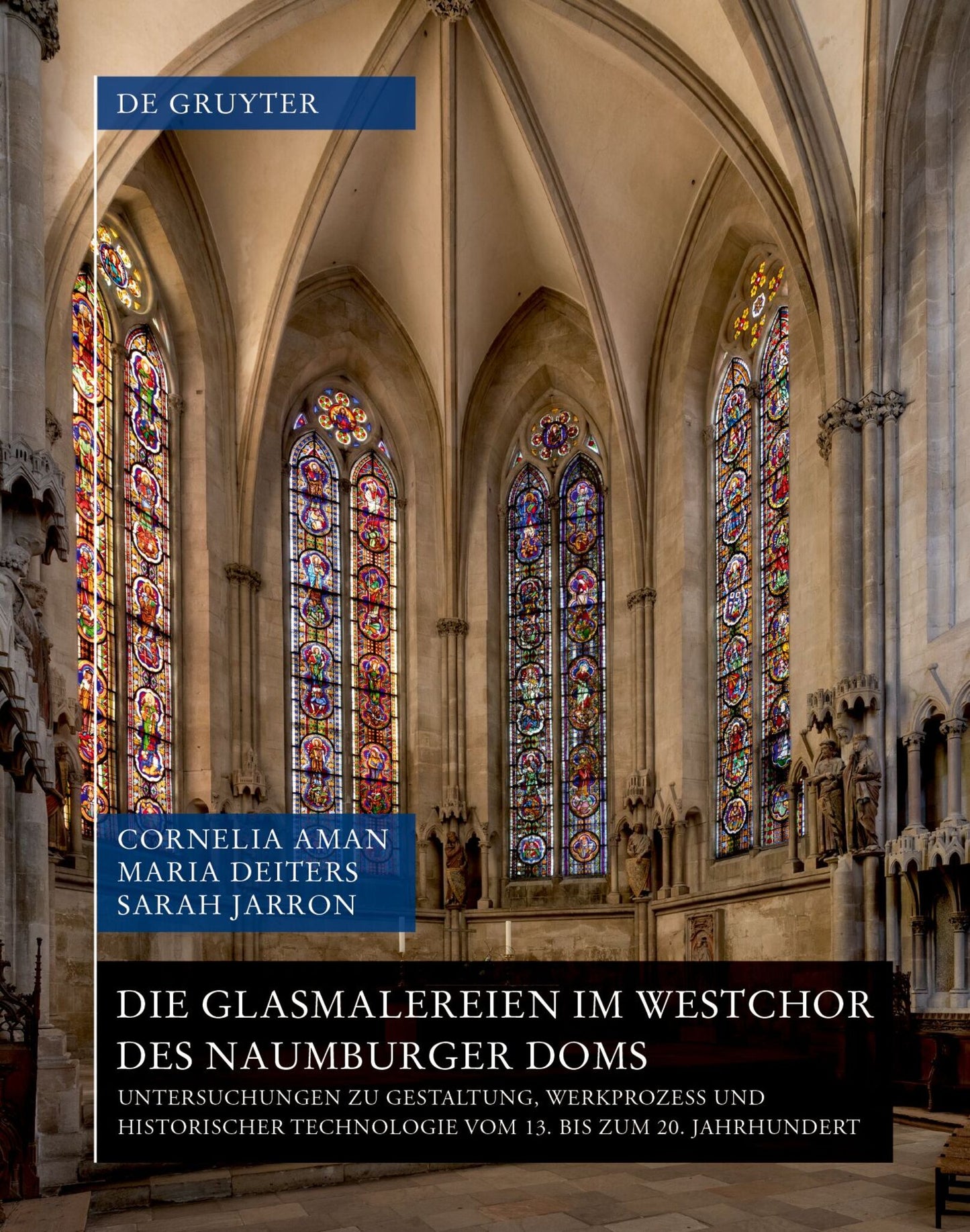 Die Glasmalereien im Westchor des Naumburger Doms