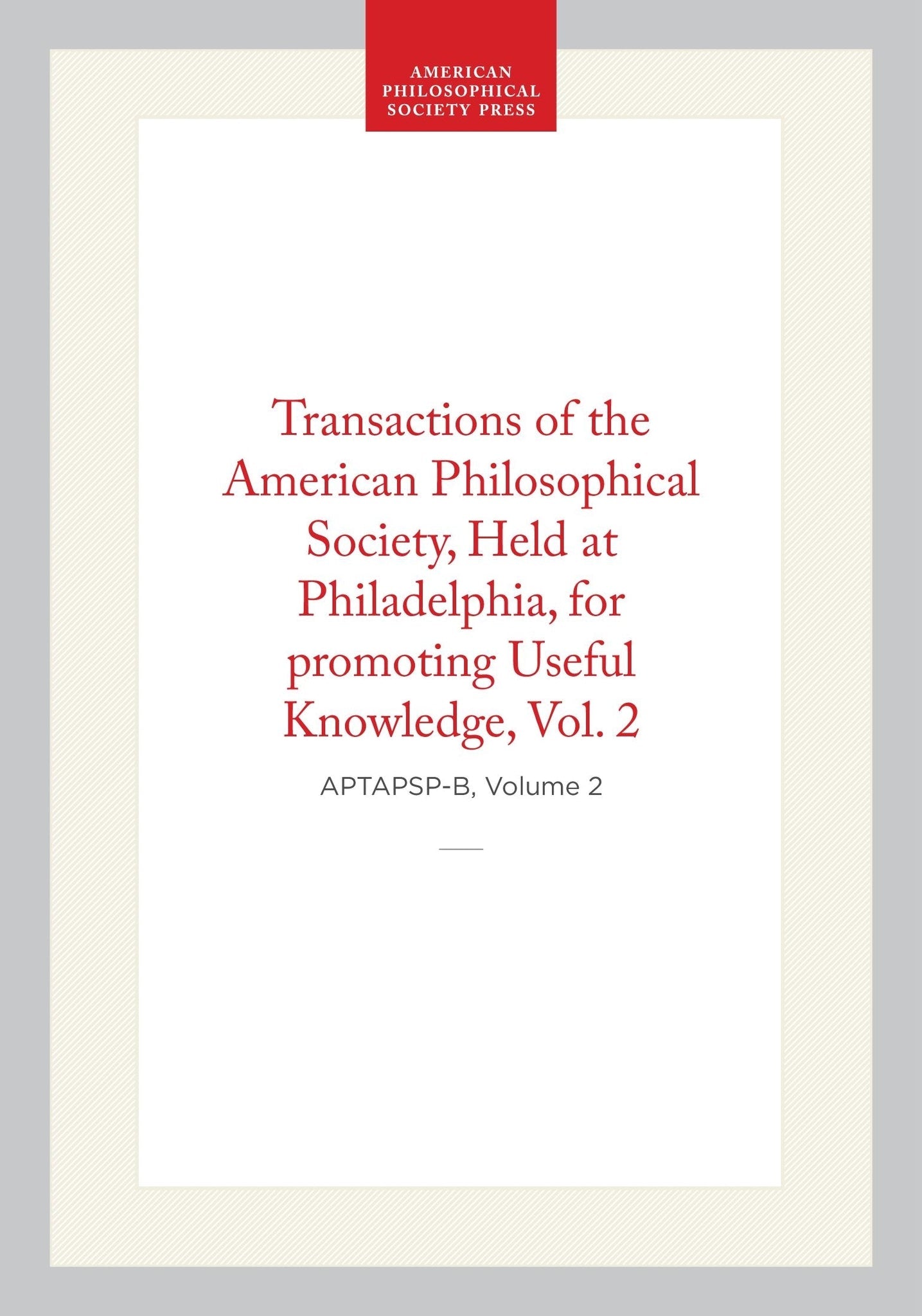 Transactions of the American Philosophical Society, Vol 2, 1825