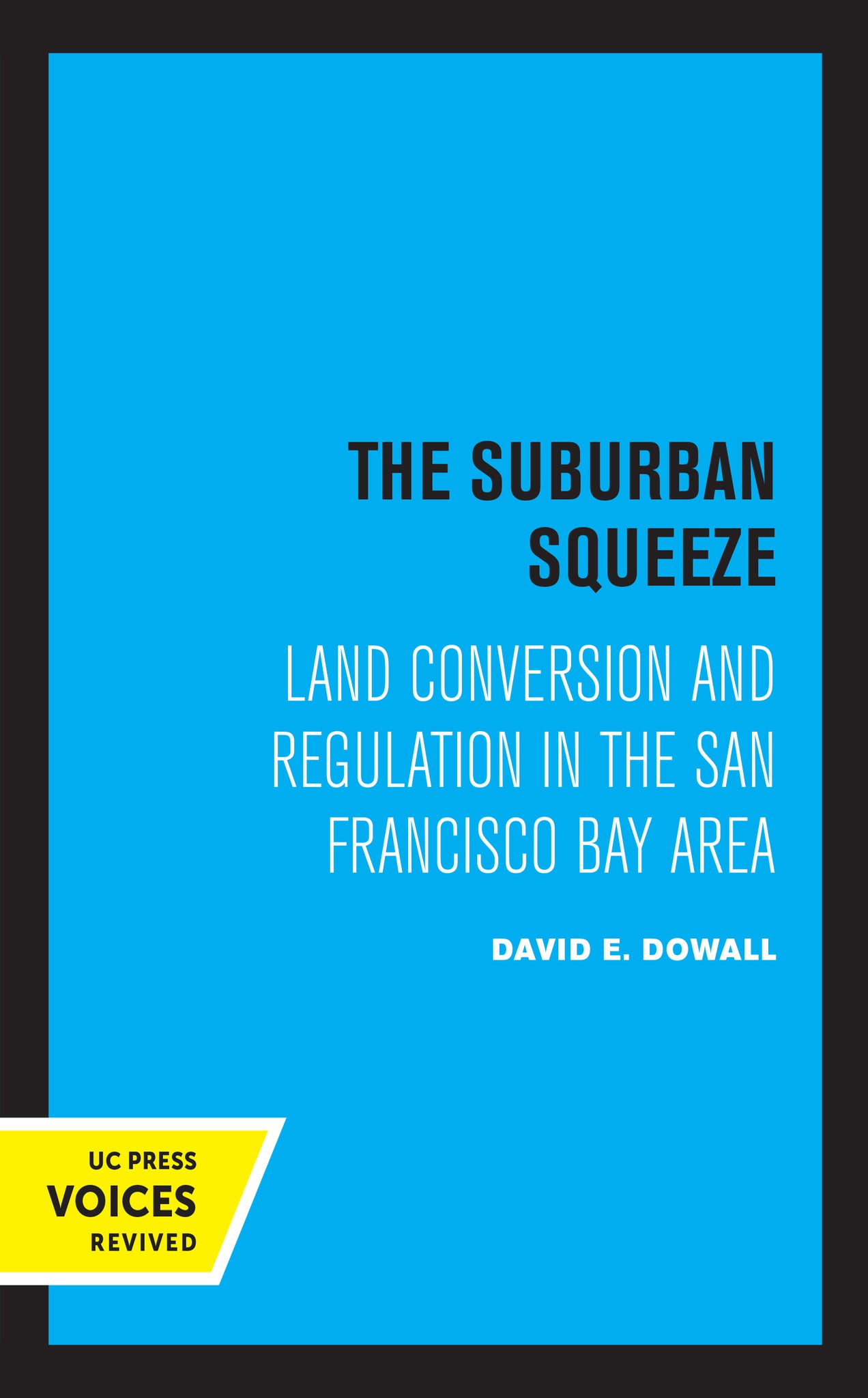 Cover image for The Suburban Squeeze ISBN 9780520327979