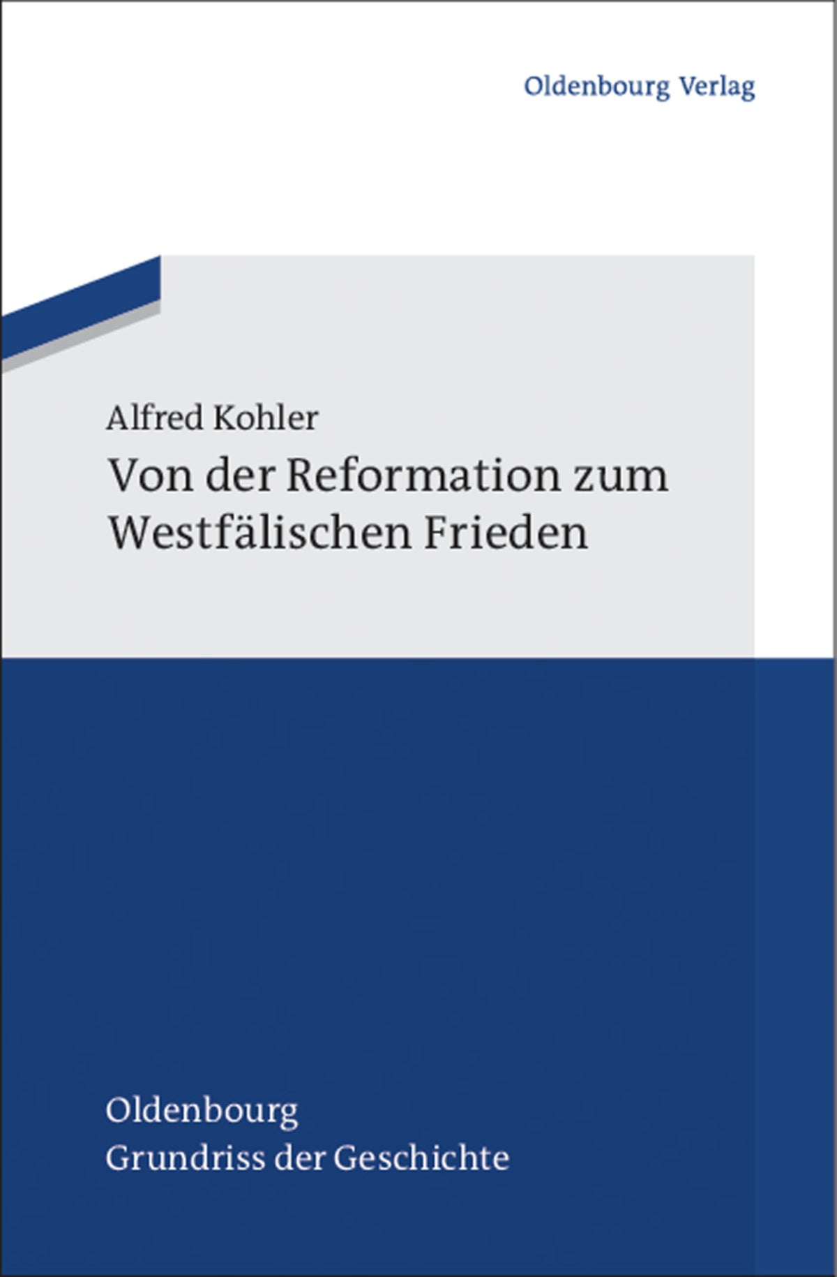 Cover image for Von der Reformation zum Westfälischen Frieden ISBN 9783486598032