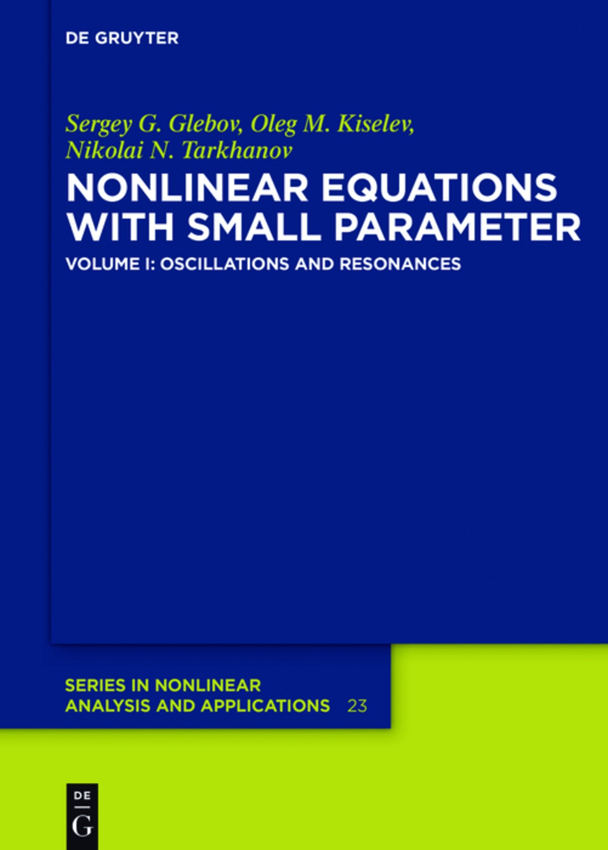 Cover image for Oscillations and Resonances ISBN 9783110335545