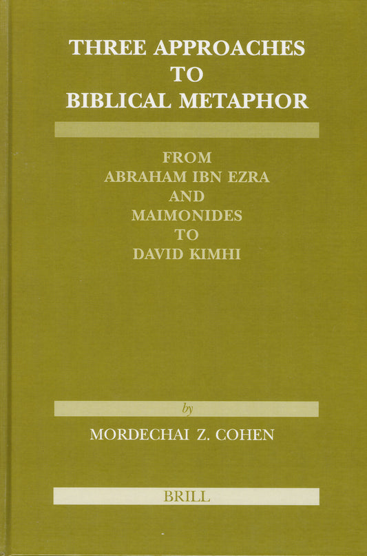 Three Approaches to Biblical Metaphor