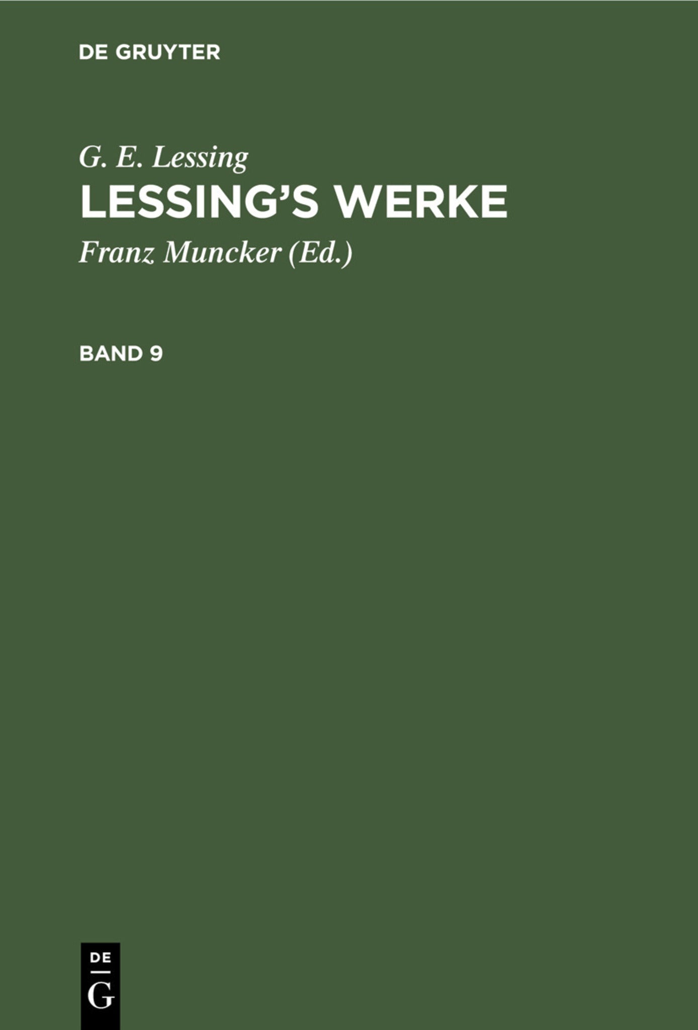G. E. Lessing: Lessing’s Werke. Band 9