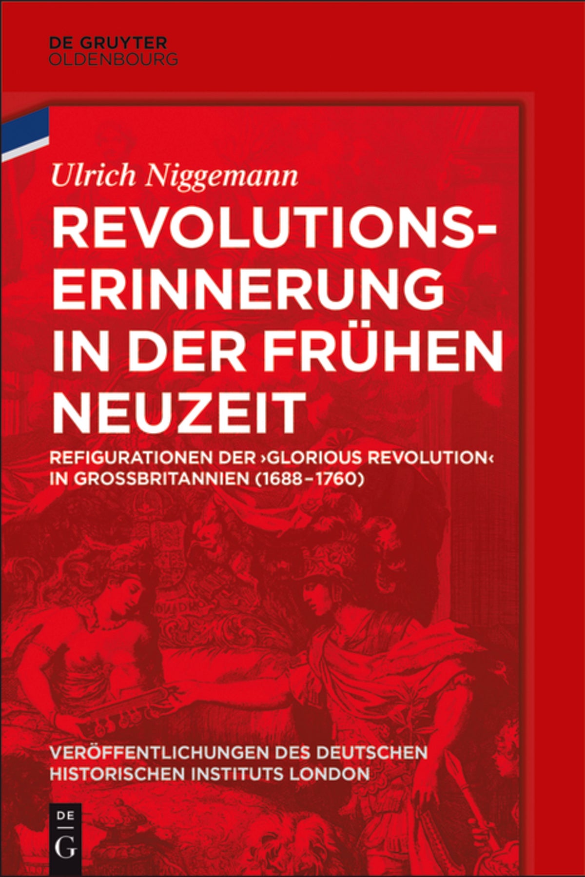 Revolutionserinnerung in der Frühen Neuzeit