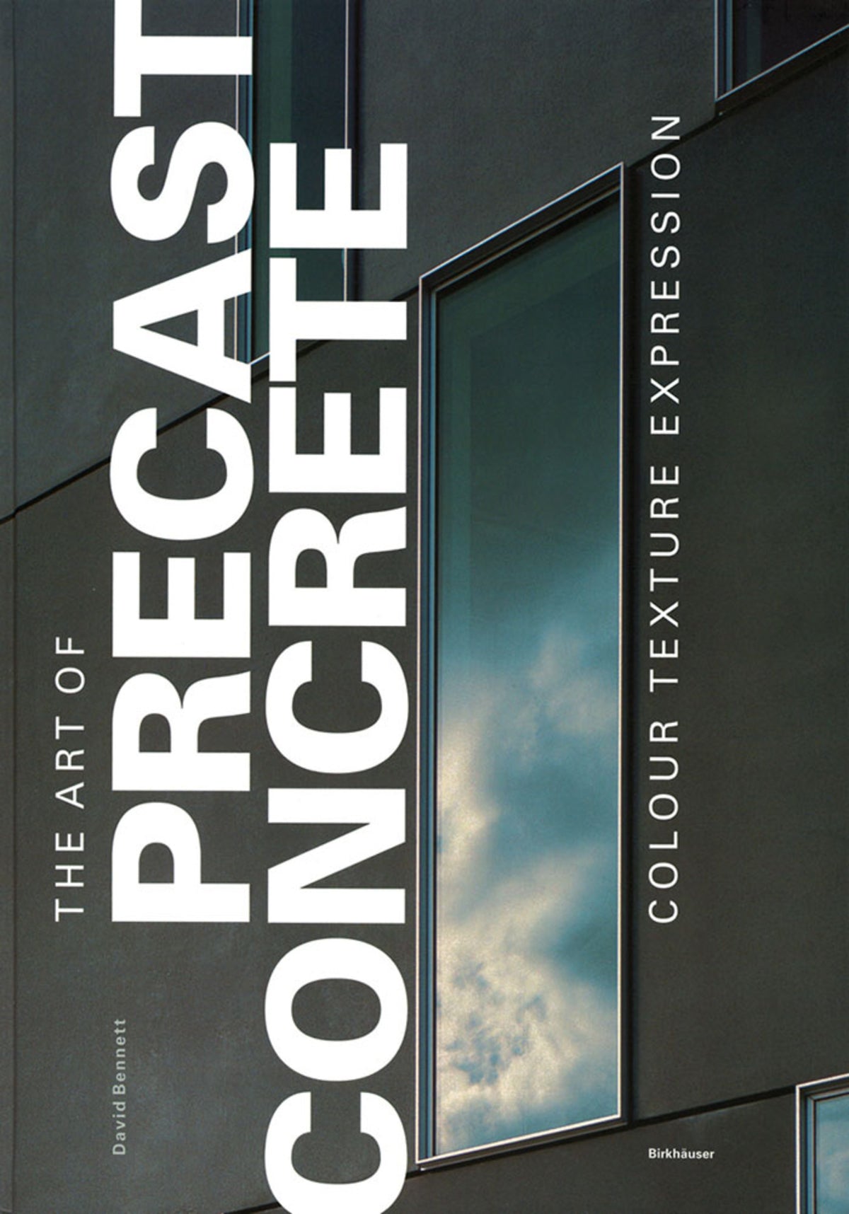 Cover image for The Art of Precast Concrete ISBN 9783764371500