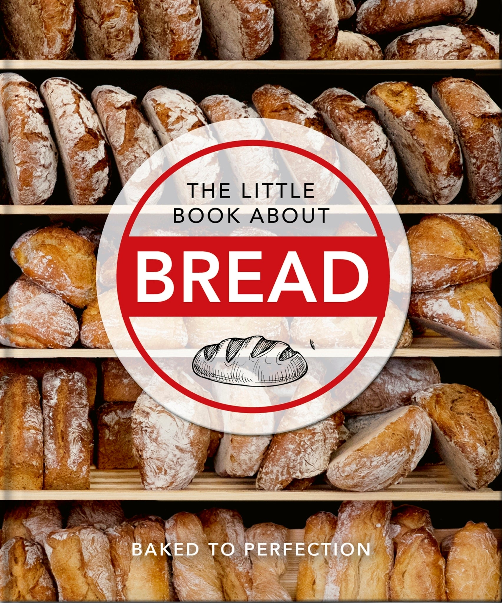 Cover image for The Little Book About Bread ISBN 9781800690110