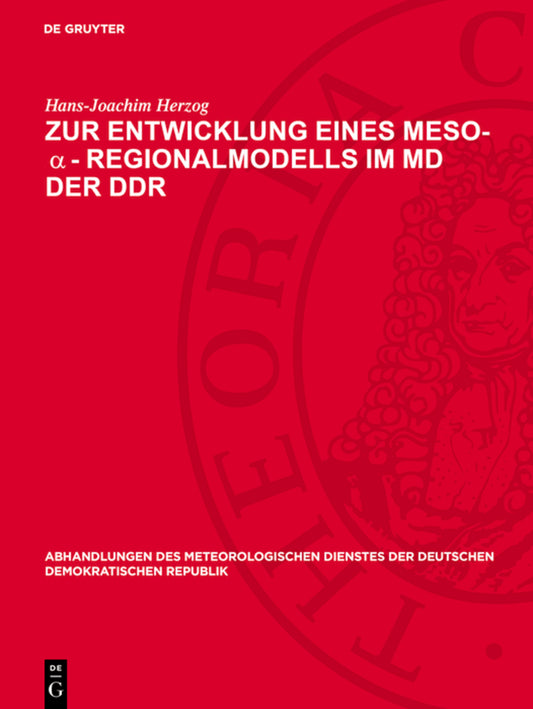 Zur Entwicklung eines Meso-α-Regionalmodells im MD der DDR