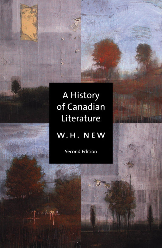 History of Canadian Literature, Second Edition