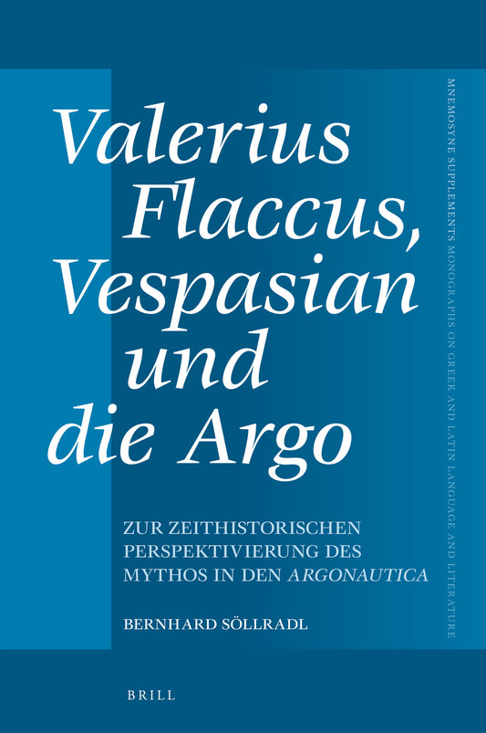 Valerius Flaccus, Vespasian und die Argo