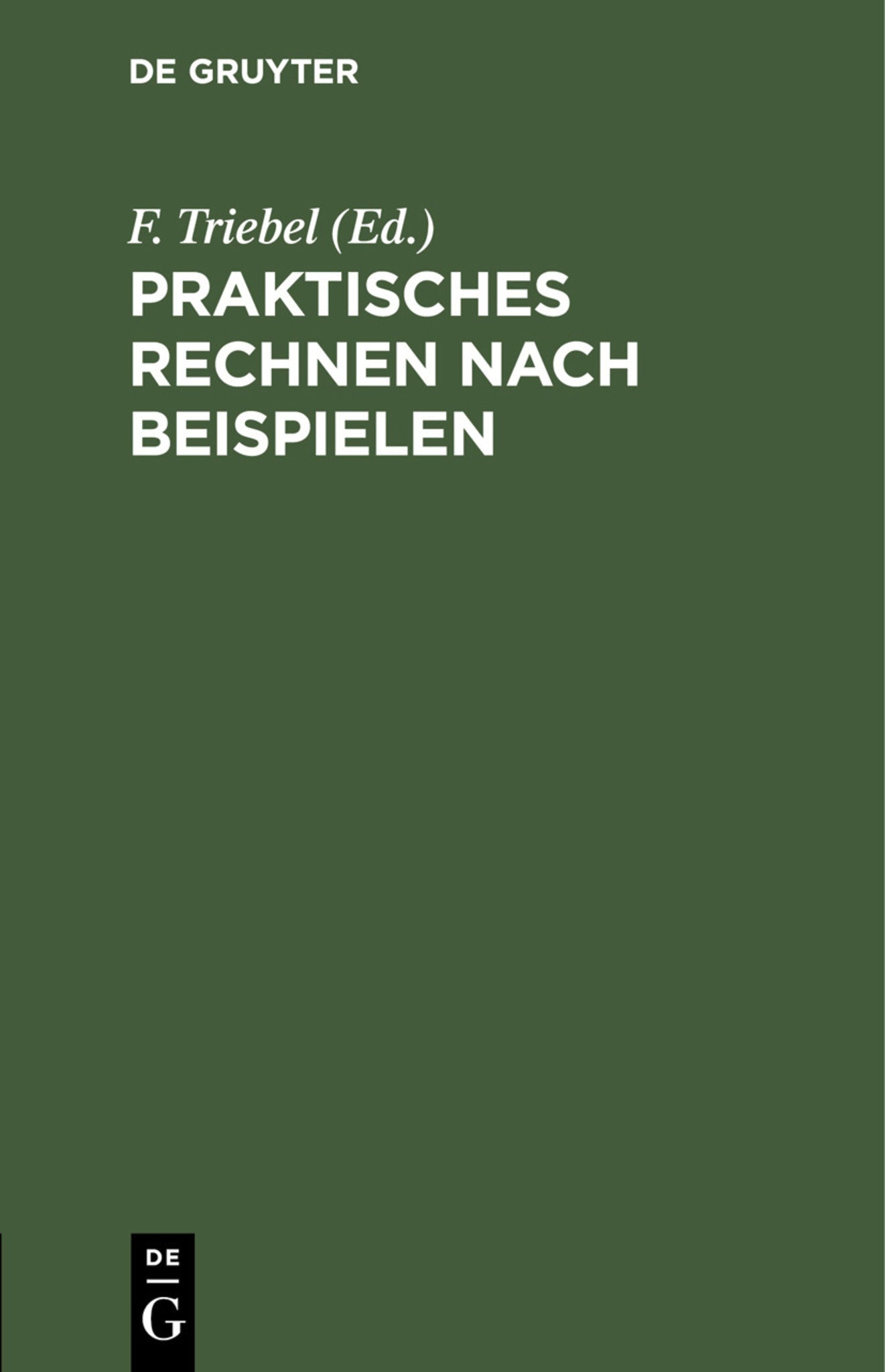 Cover image for Praktisches Rechnen nach Beispielen ISBN 9783112427033