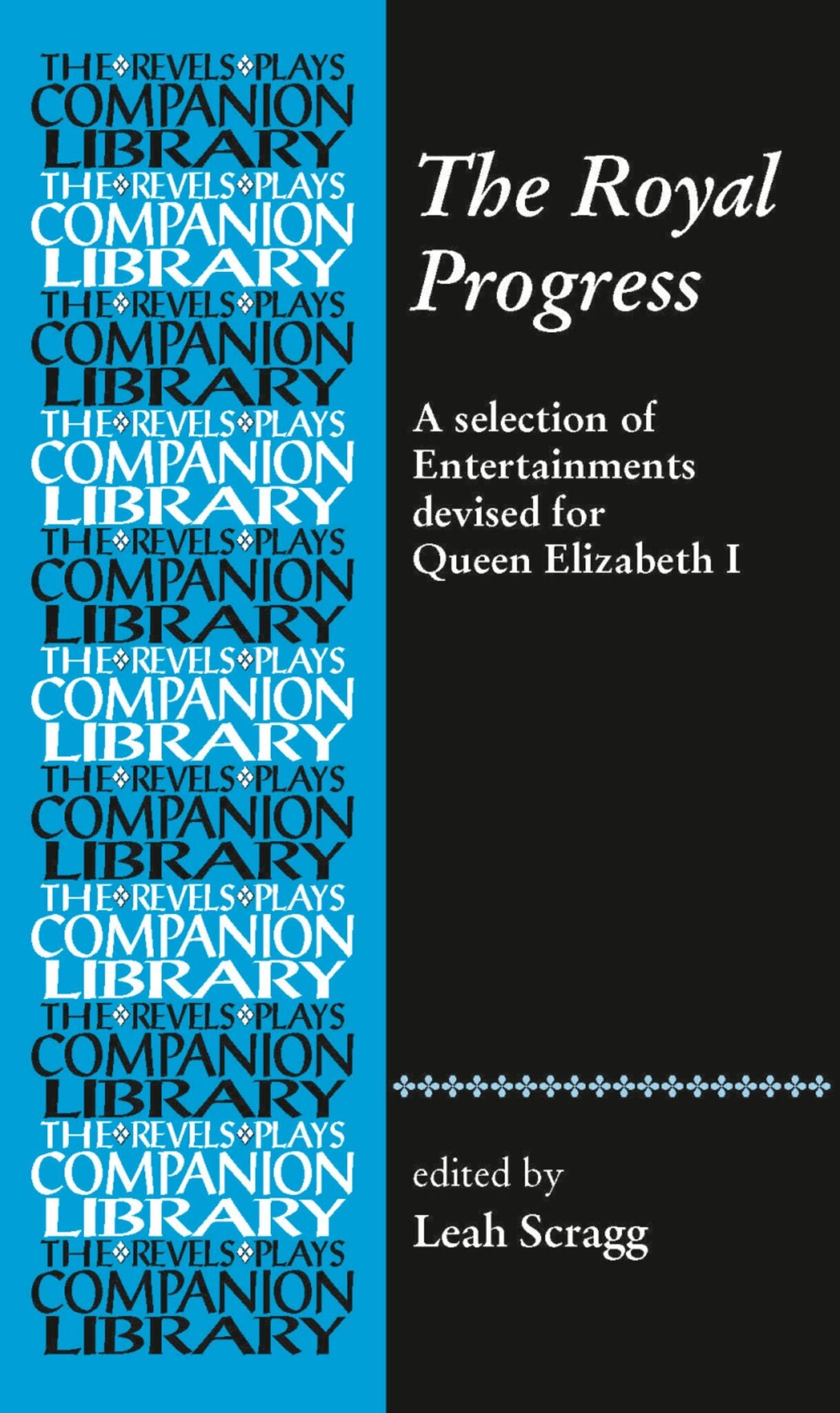 Five Elizabethan progress entertainments