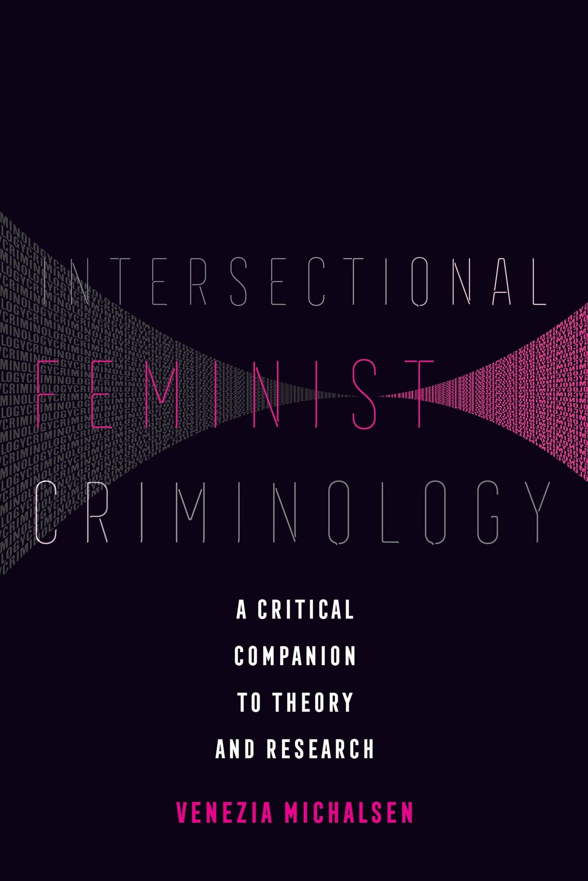 Cover image for Intersectional Feminist Criminology ISBN 9780520380288