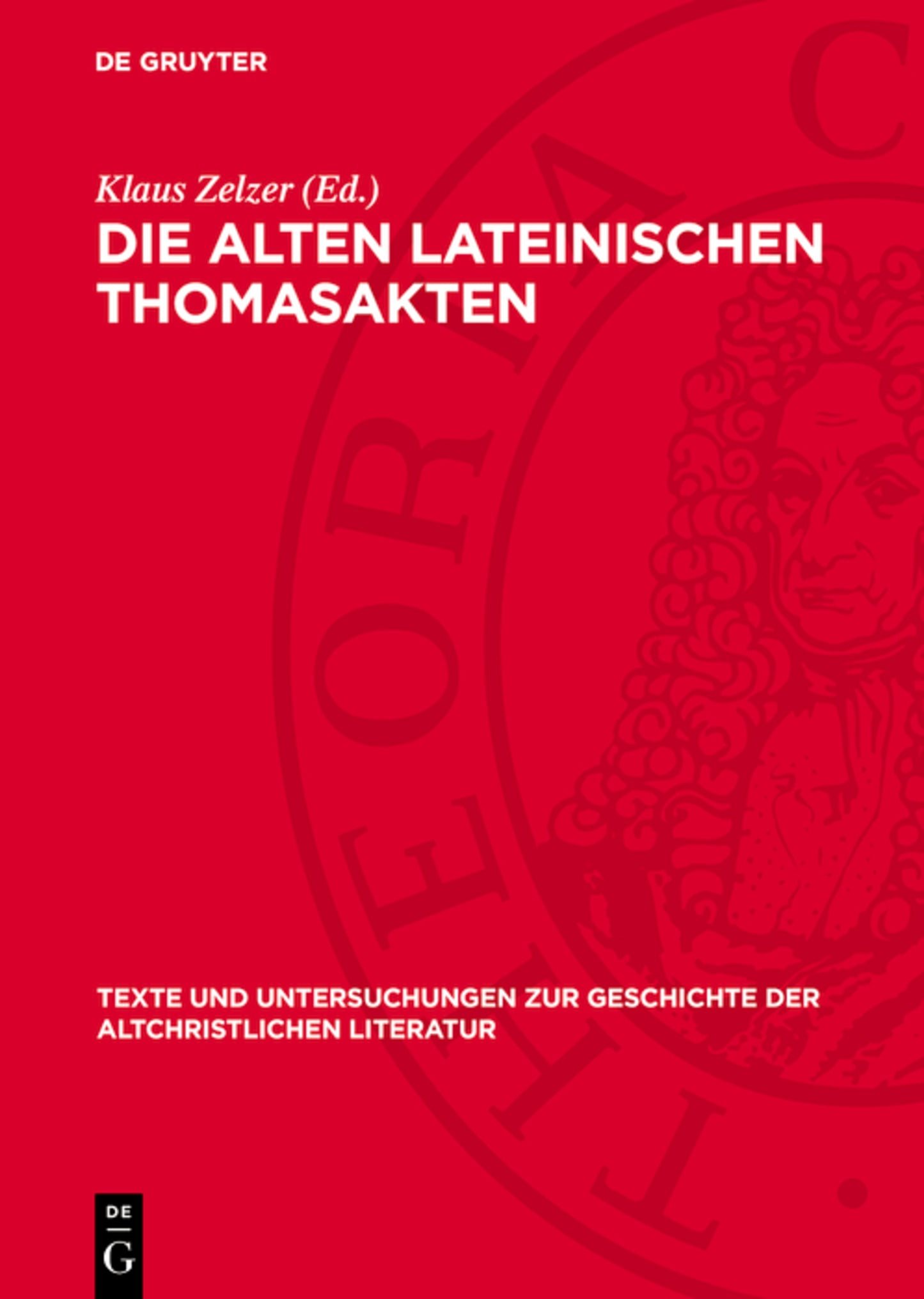 Die alten lateinischen Thomasakten