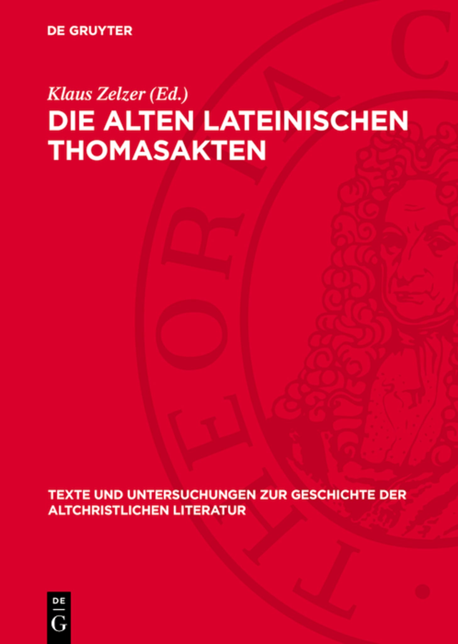 Die alten lateinischen Thomasakten