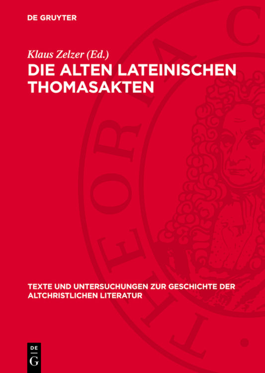 Die alten lateinischen Thomasakten
