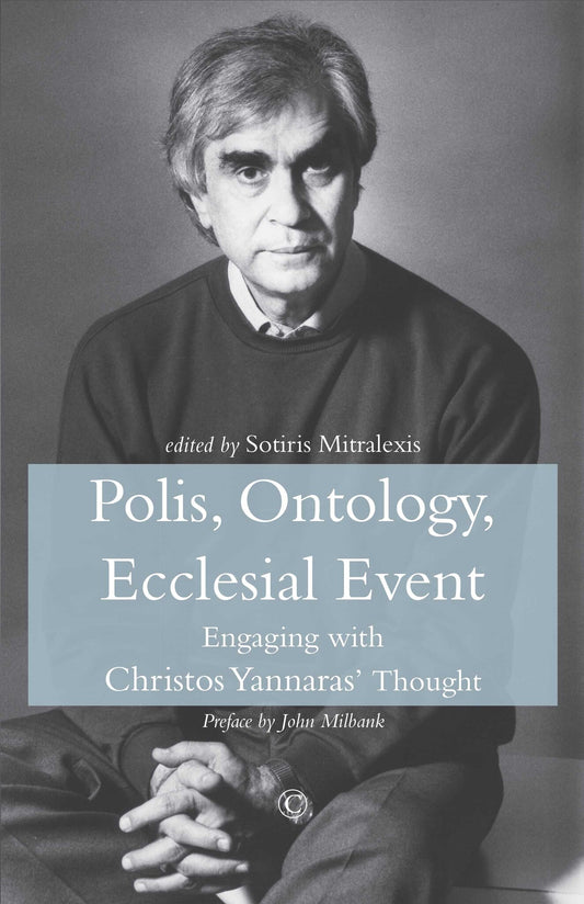 Polis, Ontology, Ecclesial Event