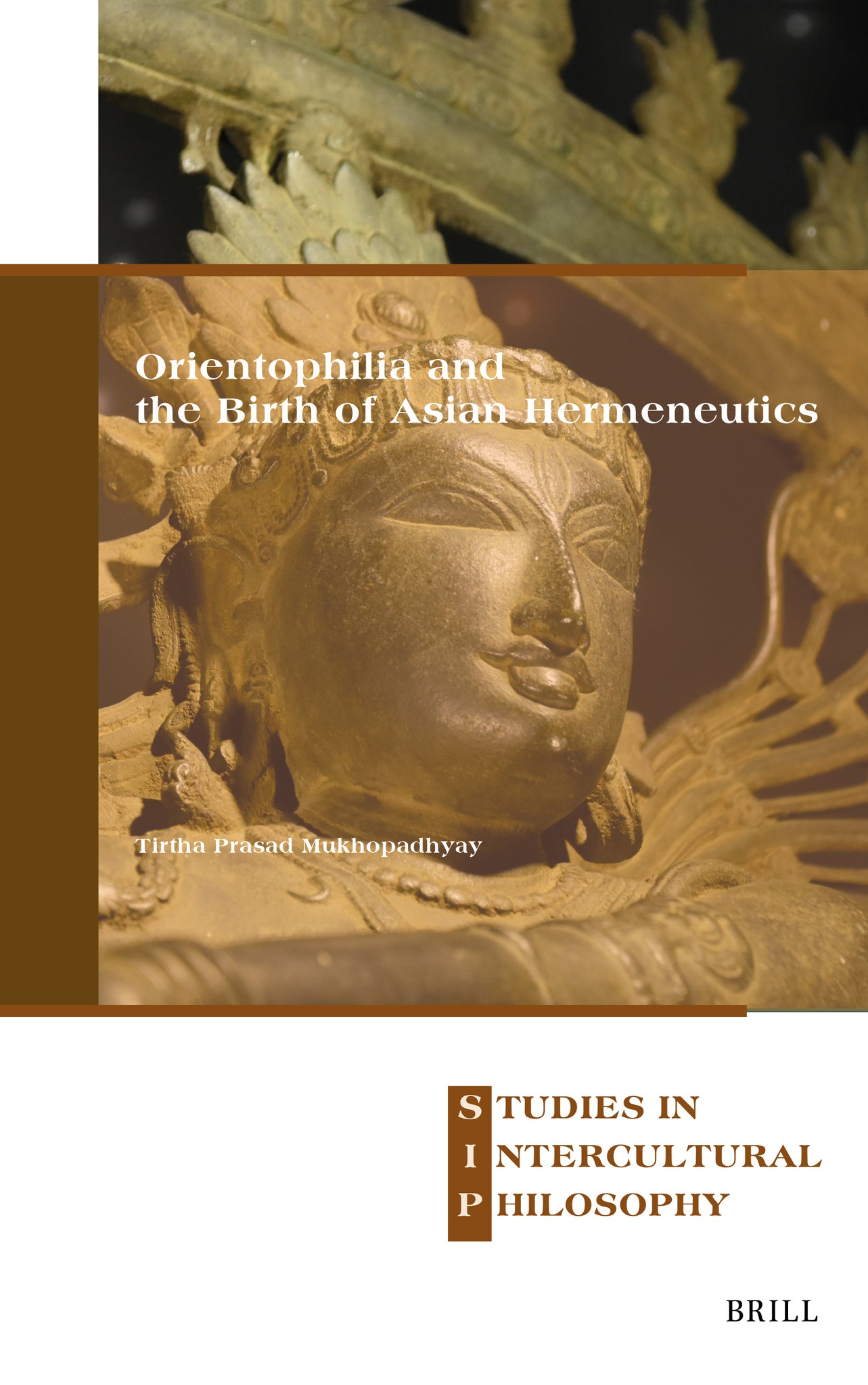 Orientophilia and the Birth of Asian Hermeneutics