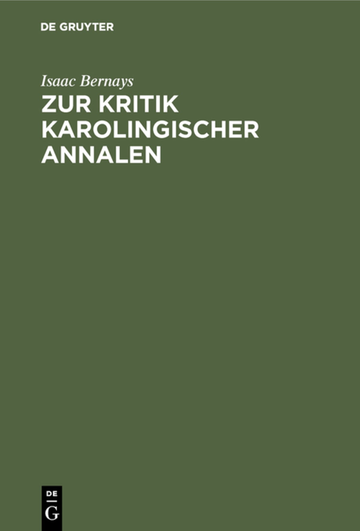 Cover image for Zur Kritik Karolingischer Annalen ISBN 9783111107417