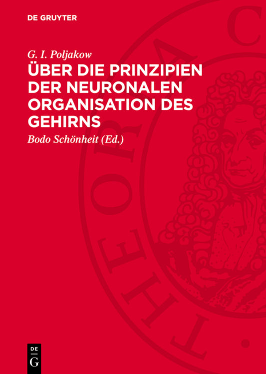 Über die Prinzipien der neuronalen Organisation des Gehirns