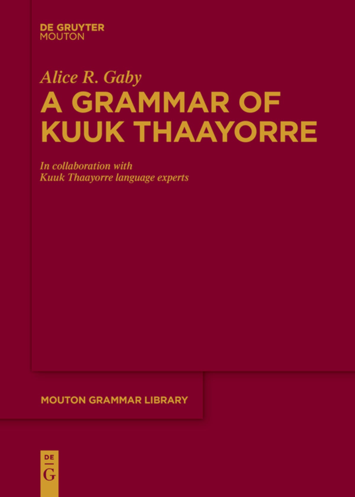 Cover image for A Grammar of Kuuk Thaayorre ISBN 9783110653304