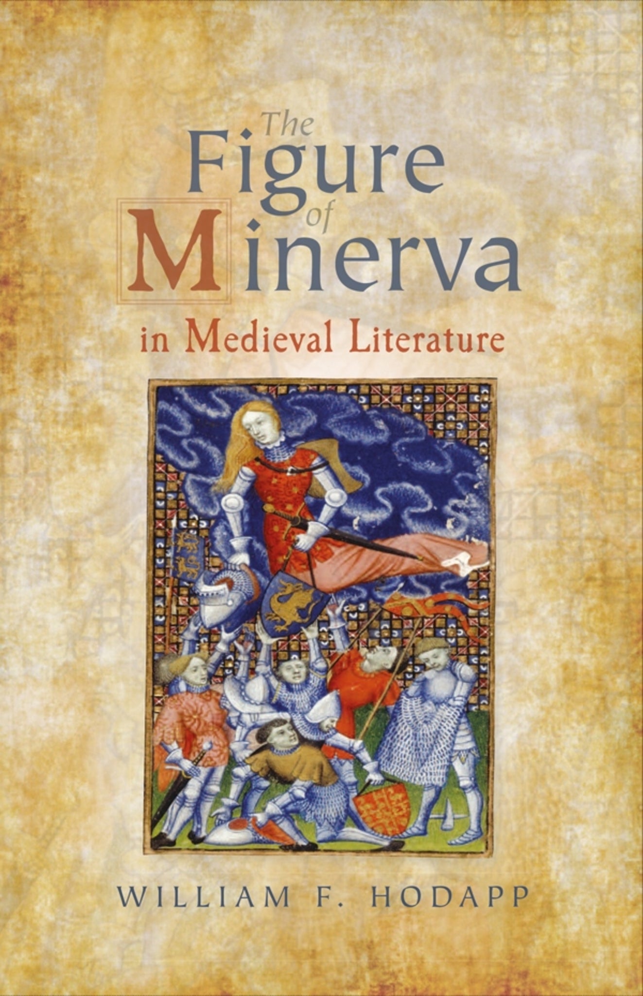 Cover image for The Figure of Minerva in Medieval Literature ISBN 9781843845393