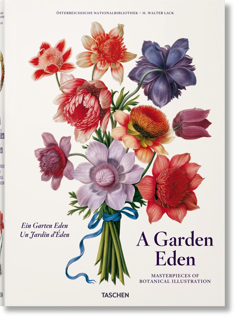 Cover image for A Garden Eden. Masterpieces of Botanical Illustration ISBN 9783836577403