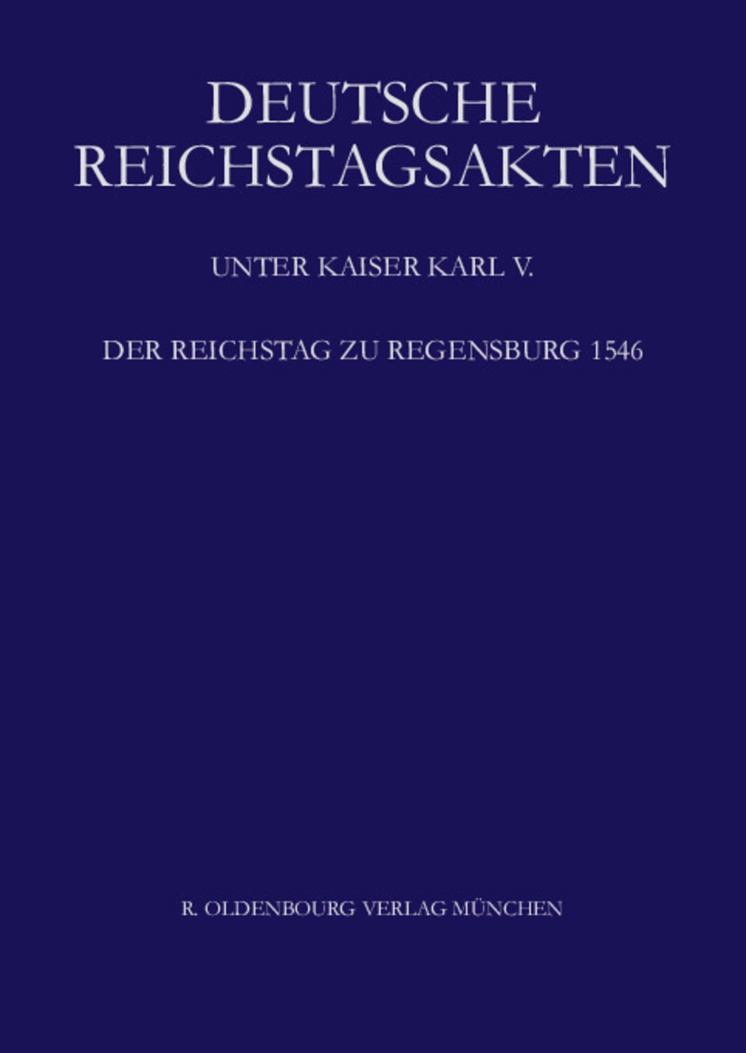 Der Reichstag zu Regensburg 1546