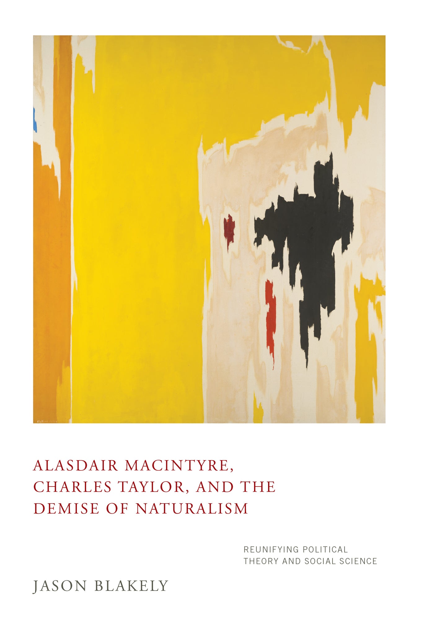 Cover image for Alasdair MacIntyre, Charles Taylor, and the Demise of Naturalism ISBN 9780268100667