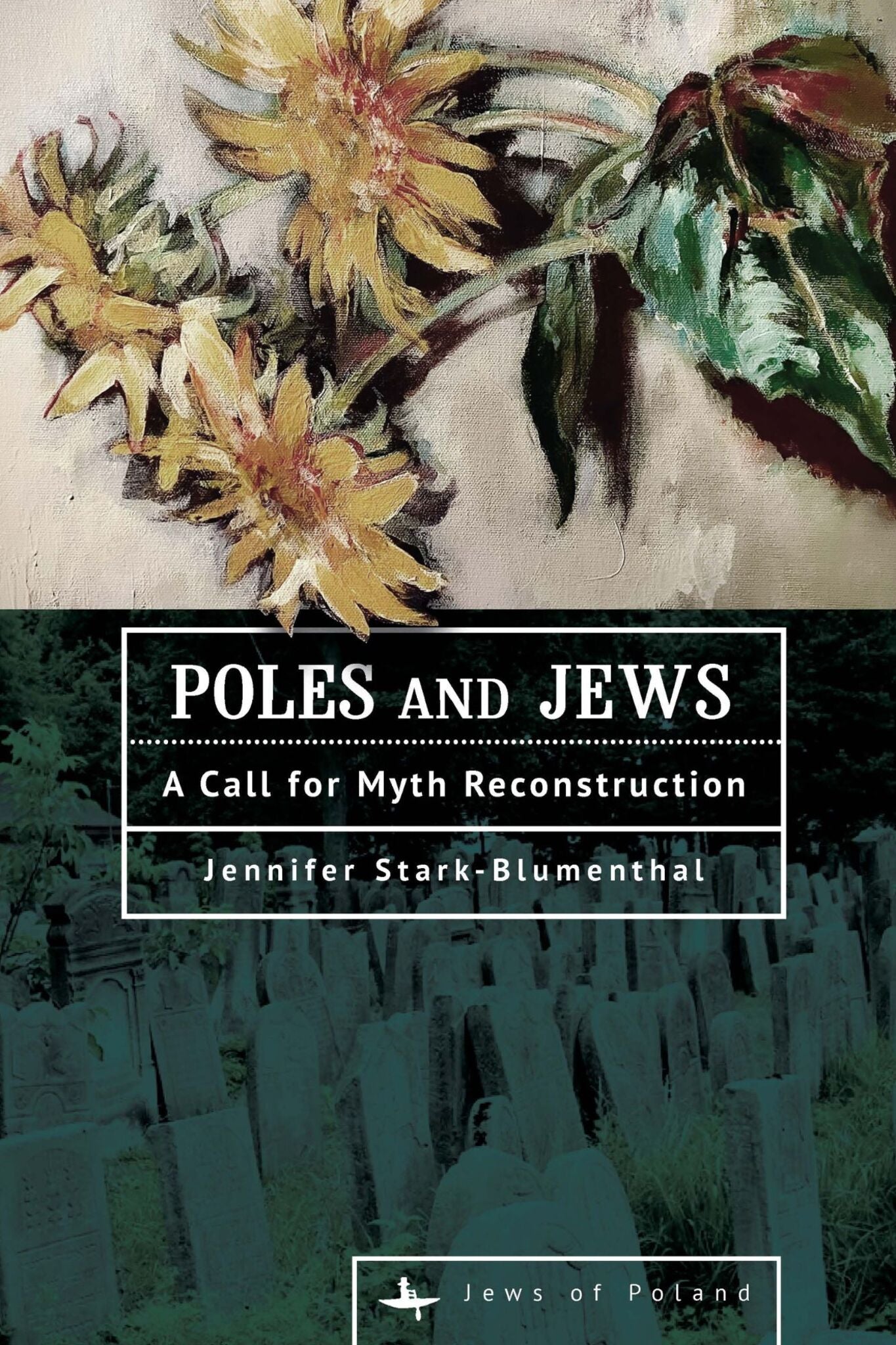 Cover image for Poles and Jews ISBN 9798887194097
