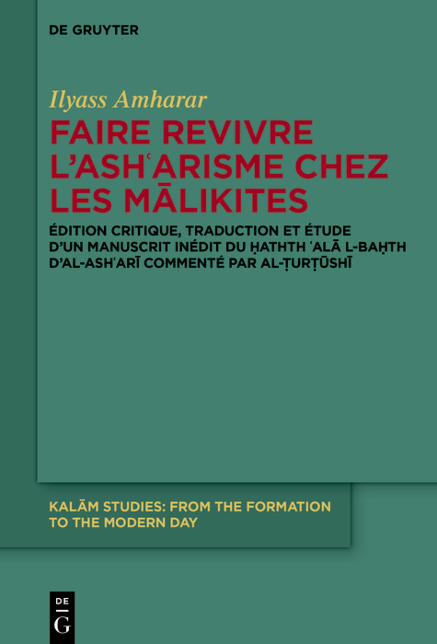 Faire revivre l’ashʿarisme chez les Mālikites