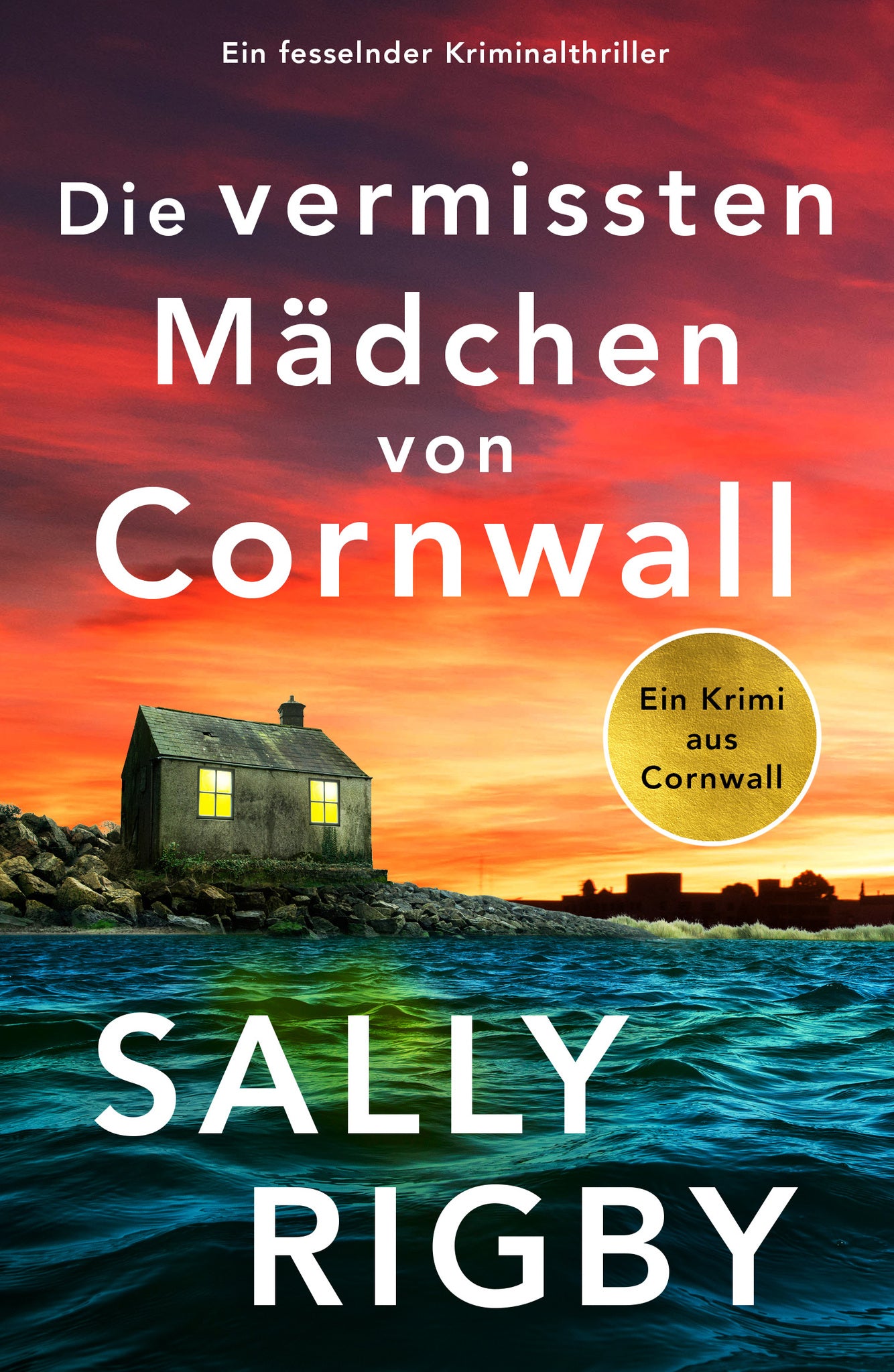 Cover image for Die vermissten Mädchen von Cornwall ISBN 9781837009862