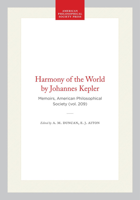 Harmony of the World by Johannes Kepler